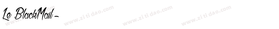 Le BlackMail字体转换